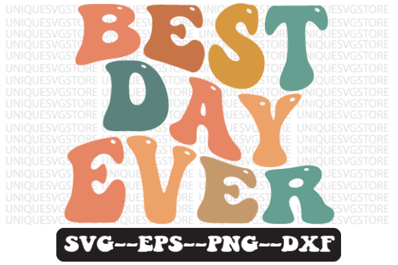 Best Day Ever Wavy SVG: A Graphics & Crafts Review