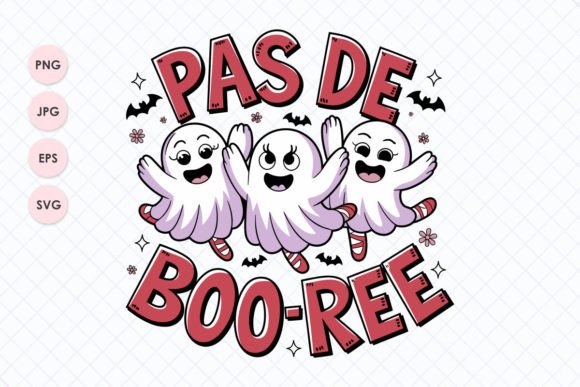 PAS DE BOO-REE Graphics for T-Shirt Designs